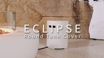 ECLIPSE Tank Cover - Round